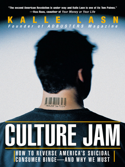Title details for Culture Jam by Kalle Lasn - Available